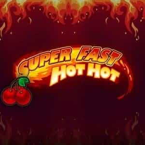 super fast hot hot slot